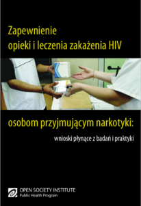 okładka – ZAPEWNIENIE OPIEKI I LECZENIA OSOBOM Z HIV PRZYJMUJĄCYM NARKOTYKI